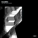 Calabria - We Are Back Again Extended Version