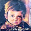 Los Desgraciados - 60 Lukas En Vivo 2001