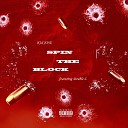 Kid Jose feat Double L - Spin the Block