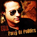 EDX - Party of Politics Pete Heller Remix