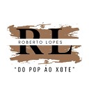 Roberto Lopes Oficial - Chuva na Varanda