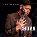 Thiago Ariel - Chuva