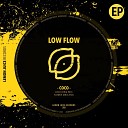 Low Flow - Flower