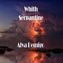 Alva Demigo - Whith Serpantine