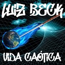Luiz Beck - Parado no Tempo