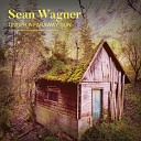 Sean Wagner - Slow and Steady