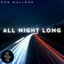 Don Mallone - All Night Long