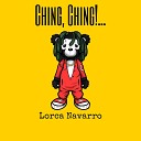 Lorca Navarro - Ching Ching