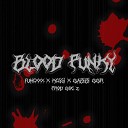 Funexxx Kessi 1312 Gabibi GGR Goe Z - Blood Punky