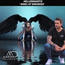 Mellodramatic - Angel of Darkness