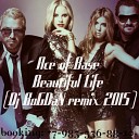 Ace Of Base - Beautiful Life DJ YasmI 12 Extended Club…