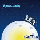 H ZETTRIO - Spacewalk