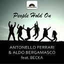 Antonello Ferrari Aldo Bergamasco feat Becka - People Hold On Antonello Ferrari Aldo Bergamasco Club…
