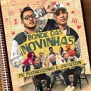 MC Matheuzinho Jap ozin - Bonde das Novinhas