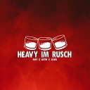 Ruff Arthi Jears - Heavy im Rusch