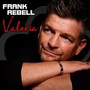 Frank Rebell - Valeria Romatic Mix
