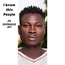 Expensive jay feat Emmady Sapphire - I know this people