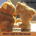 Tom Bear Productions - The Bears in Move