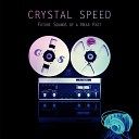 Crystal Speed feat Frankie Langdon - Barrel of a Gun