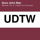 Guru John Ban - Life Is A Gift