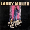 Larry Miller - Rescue Me