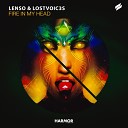 Lenso LostVoic3s - Fire In My Head Extended Mix