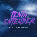 MC HG7 DJ DIFERENCIADO - Tenta Entender