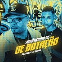 Dj Magro Mc Luchrys - Sequ ncinha de Bota o