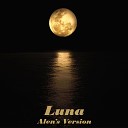 Alen Quien - Luna Remix
