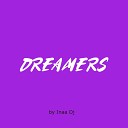 Inaa Dj - Dreamers