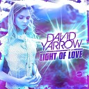 David Yarrow - Light Of Love original mix