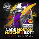 Lars Moston Matchy Bott Er - The Light DBMM Remix