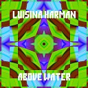 Luisina Harman - Above Water Original Mix