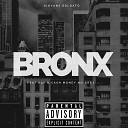 Giovane Soldato feat K3y CashMoneyNoBaby - Bronx