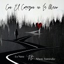 La nota feat Maury Fernandez - Con el Coraz n en la Mano