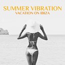 Ibiza Sexy Chill Beats - Under the Palms