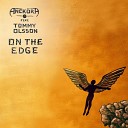 ANCKORA feat Tommy Olsson - On the Edge
