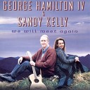 George Hamilton IV Sandy Kelly - The Isle Of Innisfree