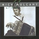 Mick Mulcahy - The Knotted Cord The Humours of Tulla