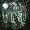 Mother s Tomb - Mutual Hostility