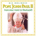 Pope John Paul II - On My Knees I Beg You
