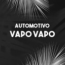DJ CrIs Fontedofunk - Automotivo Vapo Vapo