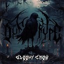 DXRTYTYPE - Gloomy crow
