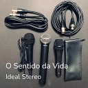 Ideal Stereo - Um Dia Perfeito Ao Vivo Live