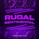 Mc Mn DJ Driko da ZS - Rugal Sentimental