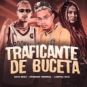 Henrique Original feat Laryssa Real Rafa Braz - Traficando de Buceta