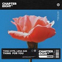 Tone Hype Lena Sue - Thing For You
