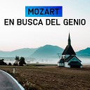 Schola Camerata - Mozart en Busca del Genio Vol 2