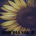 Alex Souza - Bom Dia Sol