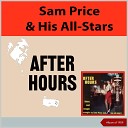 Sam Price His All Stars - The Saint s Boogie